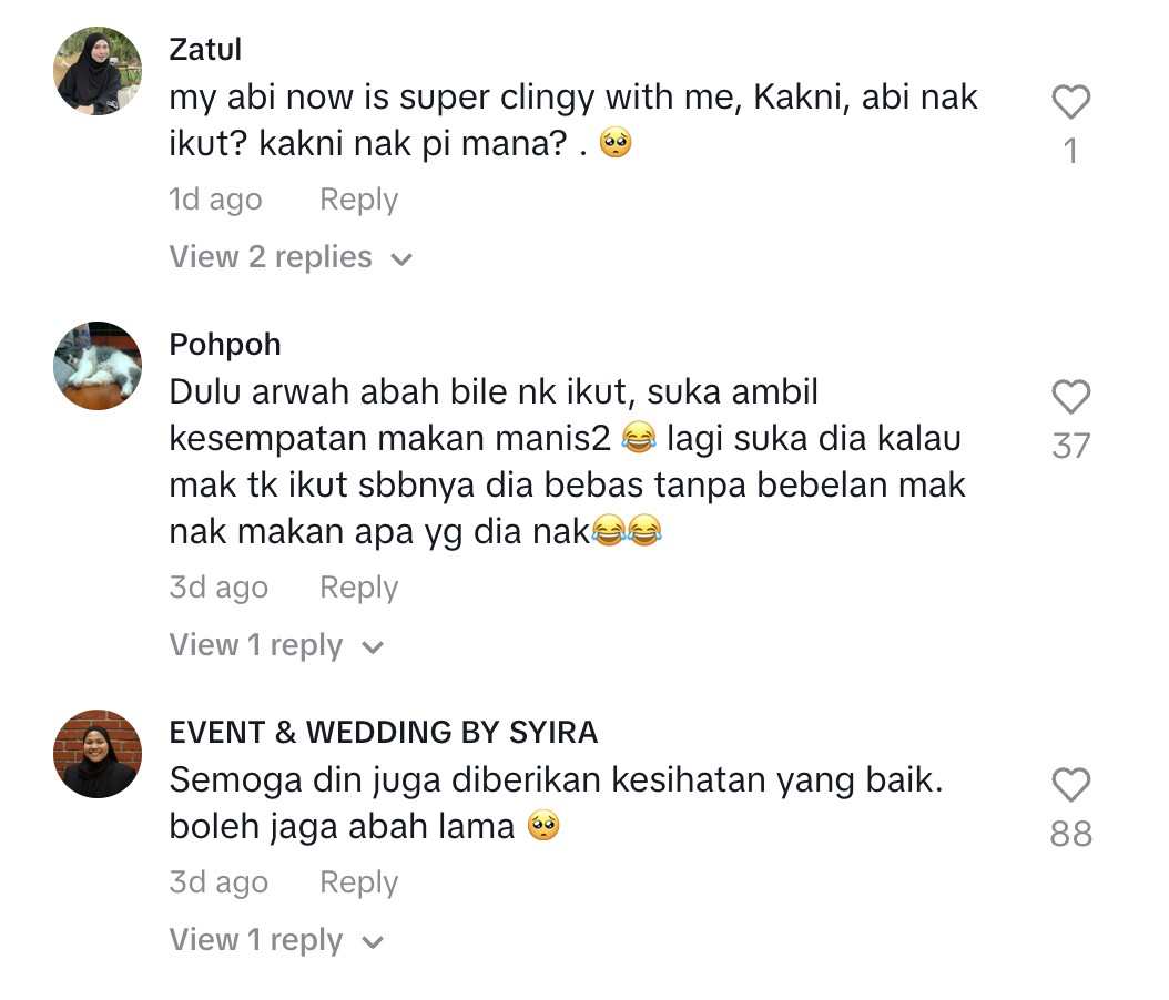 Abah nak ikut setiap kali keluar rumah